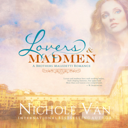 Lovers and Madmen - Brothers Maledetti, Book 0,5 (Unabridged) - Nichole Van