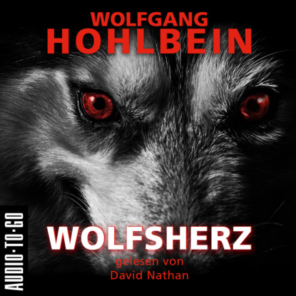 Wolfsherz (Gekürzt) - Wolfgang Hohlbein