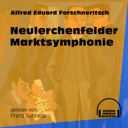 Ксюша Ангел - Neulerchenfelder Marktsymphonie (Ungekürzt)