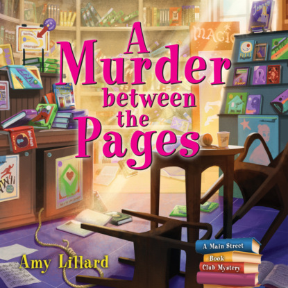 

A Murder Between the Pages - Main Street Book Club Mysteries, Book 2 (Unabridged)