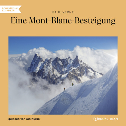 Ксюша Ангел - Eine Mont-Blanc-Besteigung (Ungekürzt)