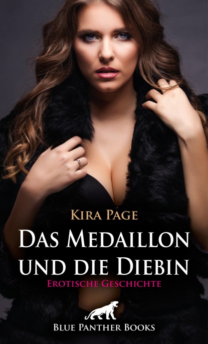 Kira Page - Das Medaillon und die Diebin | Erotische Geschichte