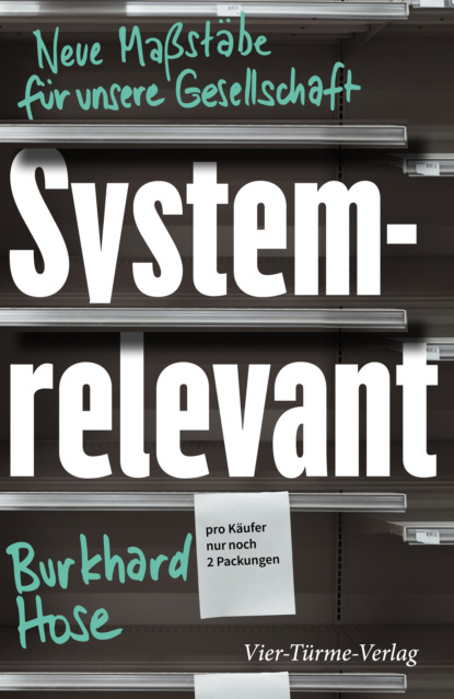 Burkhard Hose - Systemrelevant