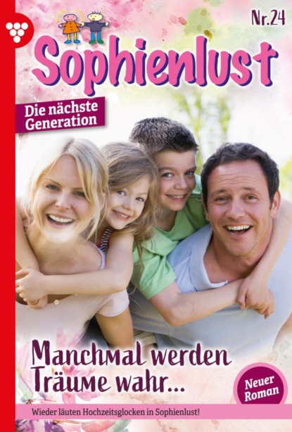 Carolin Weißbacher - Sophienlust - Die nächste Generation 24 – Familienroman