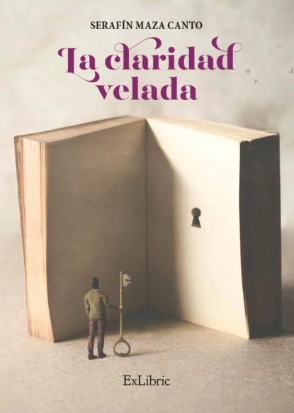 Обложка книги La claridad velada, Serafín Maza Canto