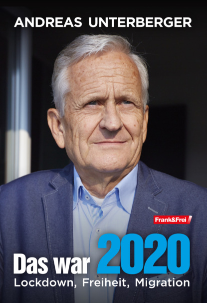 Andreas Unterberger - Das war 2020