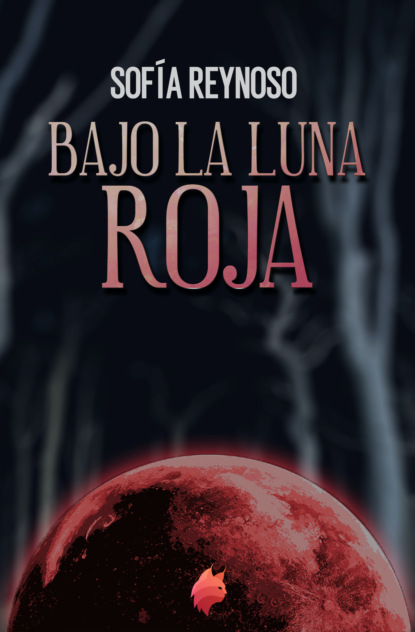 

Bajo la luna roja