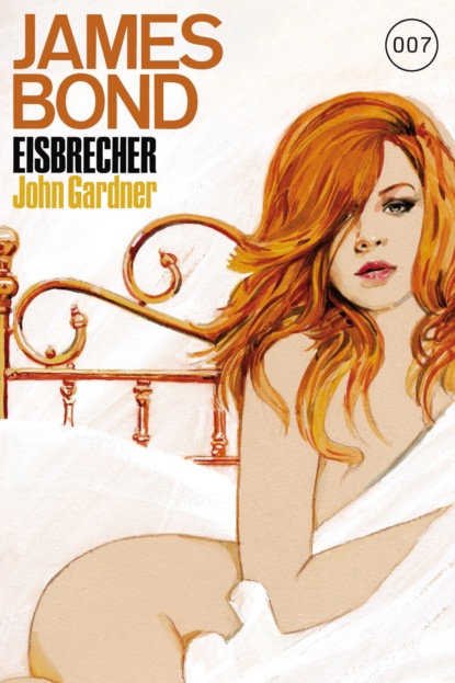 James Bond 18: Eisbrecher (John  Gardner). 