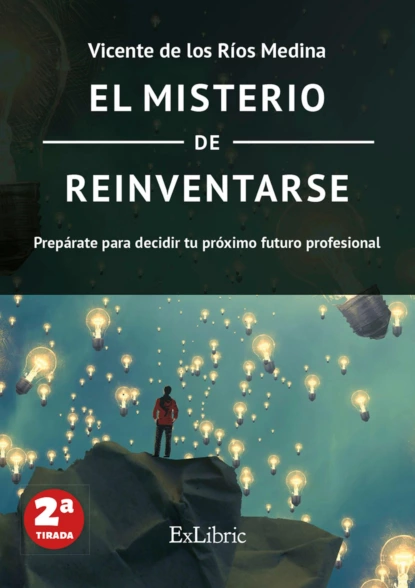 Обложка книги El misterio de reinventarse, Vicente de los Ríos Medina