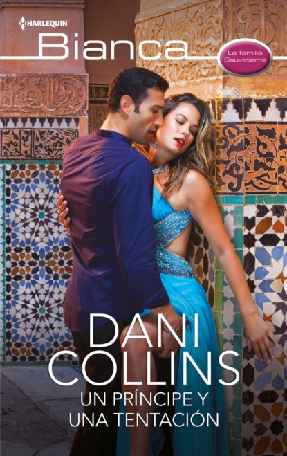 Dani Collins - Un príncipe y una tentación