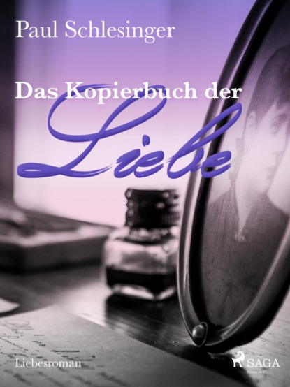 Das Kopierbuch der Liebe (Paul Schlesinger). 