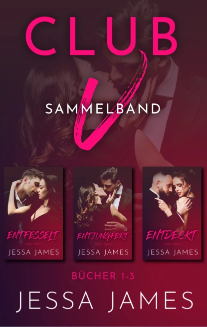 Обложка книги Club V Sammelband, Jessa James