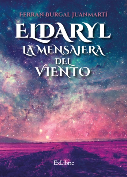 

Eldaryl. La mensajera del viento
