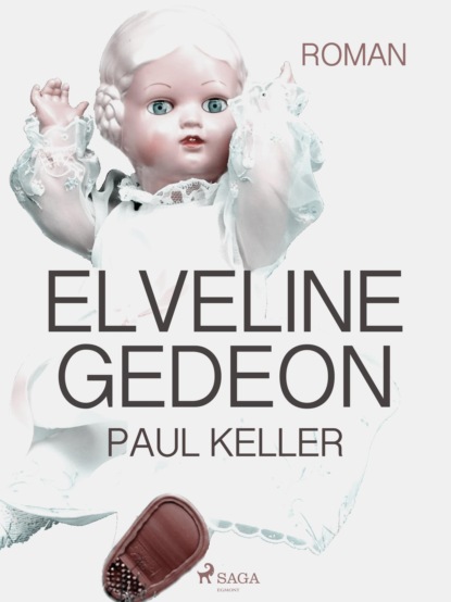 Eveline Gedeon (Paul  Keller). 