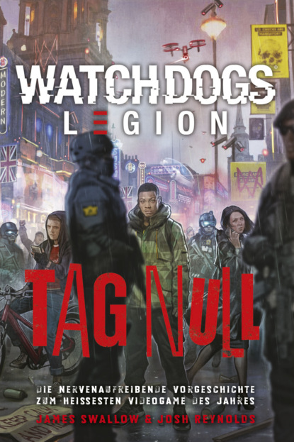 Watch Dogs: Legion - Tag Null (Josh Reynolds). 