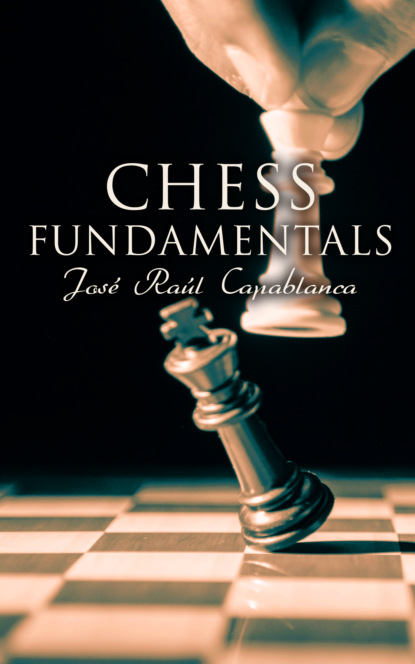 

Chess Fundamentals