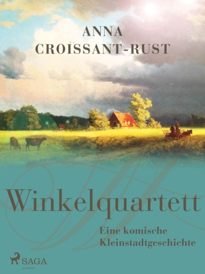 Winkelquartett (Anna Croissant-Rust). 