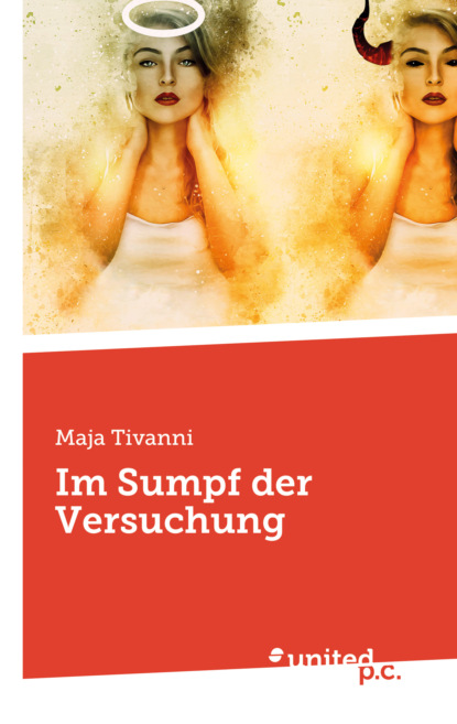 Im Sumpf der Versuchung (Maja Tivanni). 