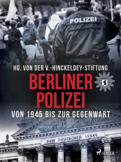 Berliner Polizei von 1945 bis zur Gegenwart