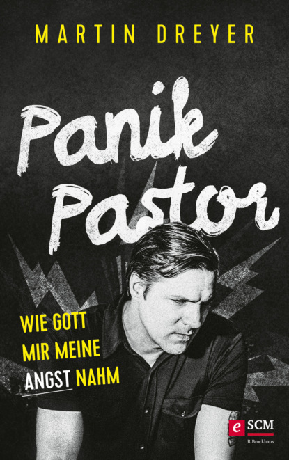 Martin Dreyer - Panik-Pastor