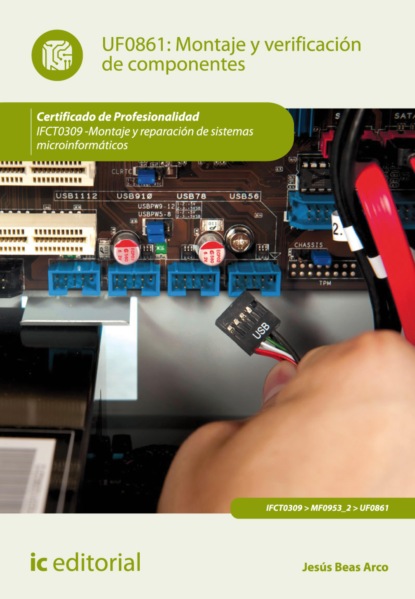 Montaje y verificación de componentes. IFCT0309