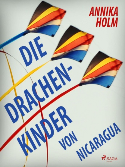 Die Drachenkinder von Nicaragua