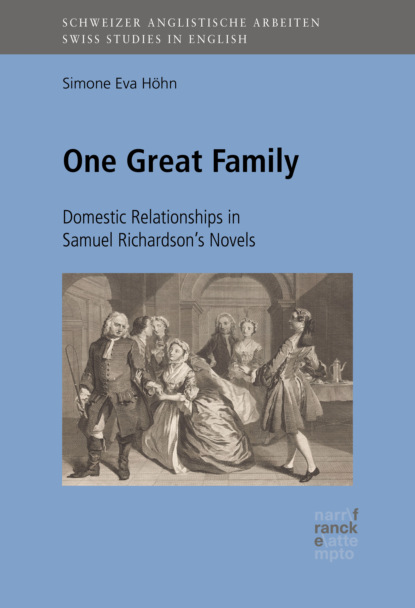 

One Great Family: Domestic Relationships in Samuel Richardson's Novels