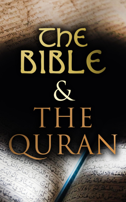 Various Authors - The Bible & The Quran