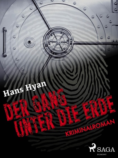 Der Gang unter der Erde (Hans Hyan). 