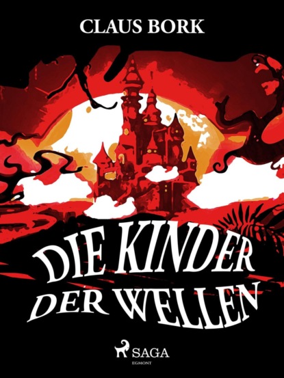 Claus Bork - Die Kinder der Wellen