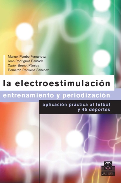 Joan Rodríguez Barnada - La electroestimulación