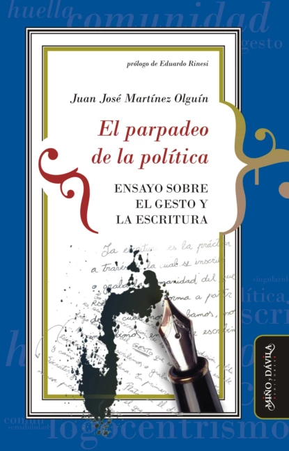 Обложка книги El parpadeo de la política, Juan José Martínez Olguín