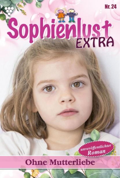 Gert Rothberg - Sophienlust Extra 24 – Familienroman