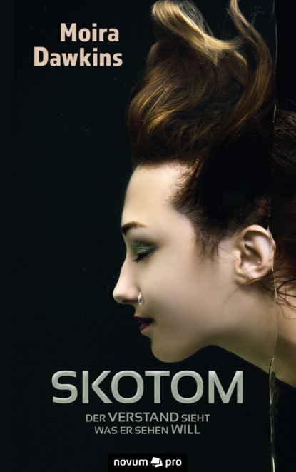 Skotom (Moira Dawkins). 