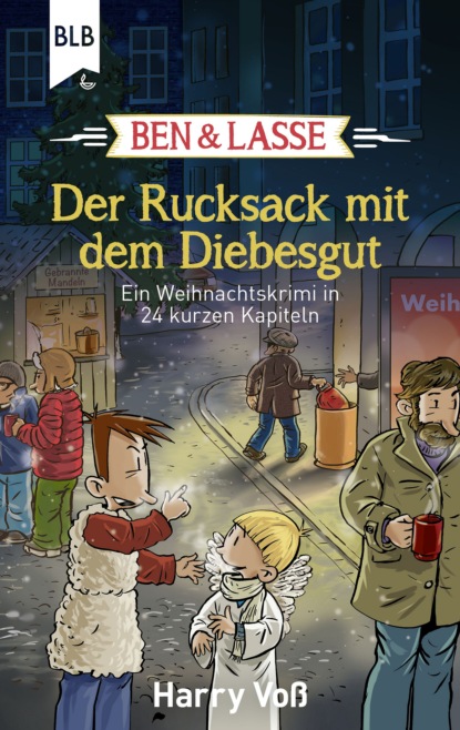 

Ben und Lasse - Der Rucksack mit dem Diebesgut