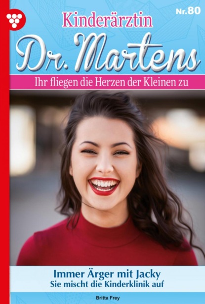 

Kinderärztin Dr. Martens 80 – Arztroman