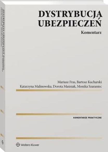 

Dystrybucja ubezpieczeń. Komentarz