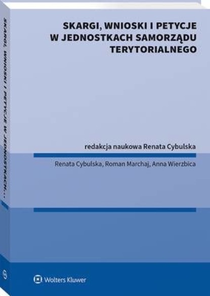 

Skargi, wnioski i petycje w jednostkach samorządu terytorialnego