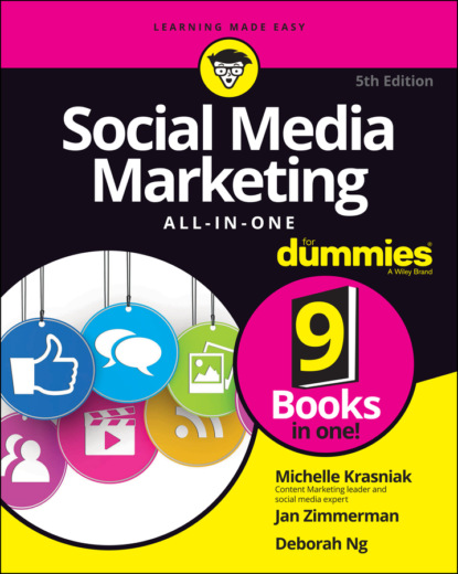 Social Media Marketing All-in-One For Dummies (Michelle Krasniak). 
