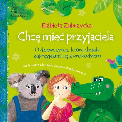 Elżbieta Zubrzycka - Chcę mieć przyjaciela