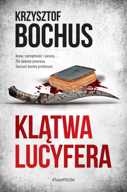 Krzysztof Bochus - Klątwa Lucyfera