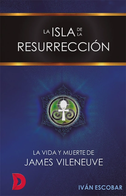 Обложка книги La isla de la Resurrección, Iván Escobar