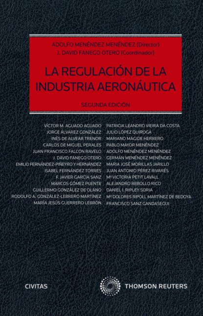 La regulaci n de la industria aeron utica Adolfo Men ndez Men ndez