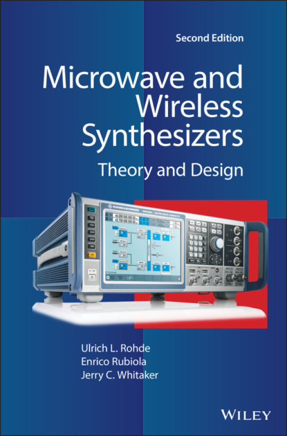 Ulrich L. Rohde - Microwave and Wireless Synthesizers