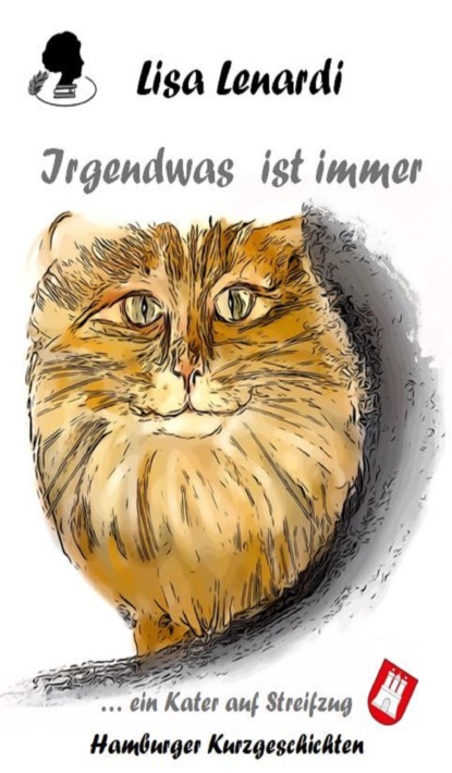 

Irgendwas ist immer ...ein Kater auf Streifzug