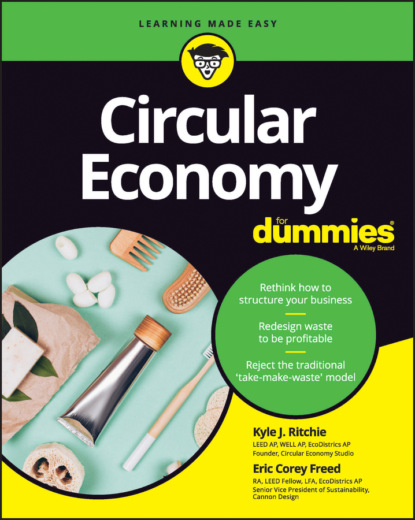 Circular Economy For Dummies - Eric Corey Freed