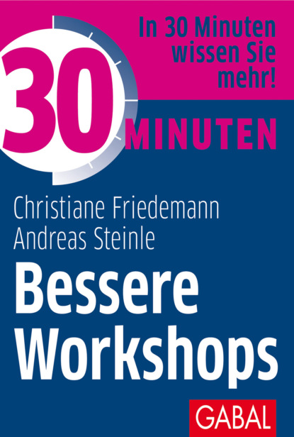 

30 Minuten Bessere Workshops