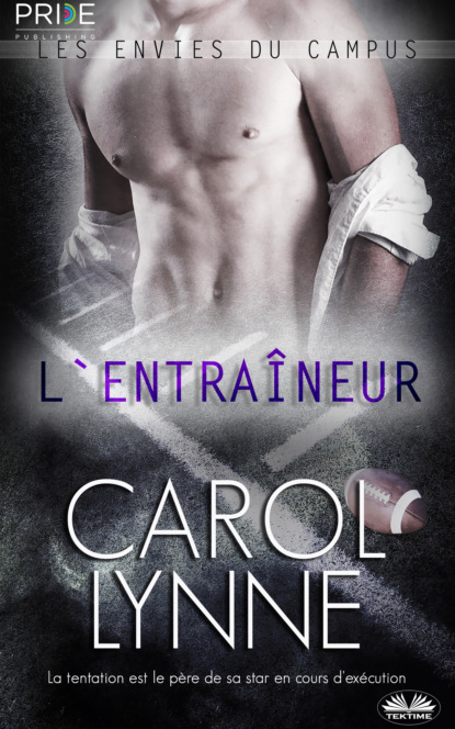 L'Entraîneur (Carol Lynne). 