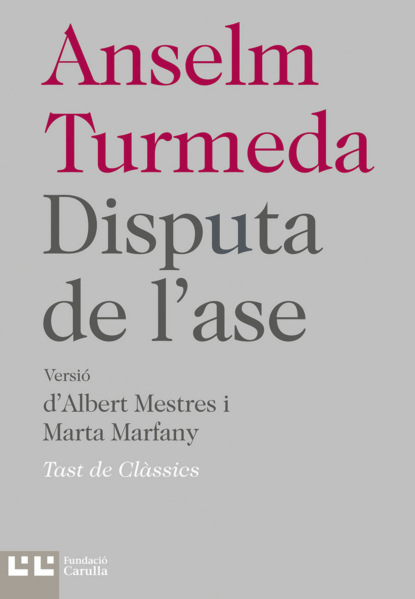 Anselm Turmeda - Disputa de l'ase
