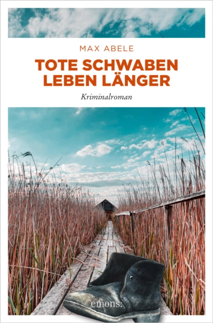 Обложка книги Tote Schwaben leben länger, Max Abele